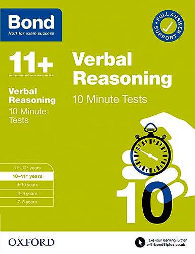 Bond 11+: Bond 11+ 10 Minute Tests Verbal Reasoning 10-11 years: For 11+ GL assessment and Entrance Exams
